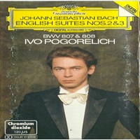 Deutche Grammophon Digital : Pogorelich - Bach English Suites 2 & 3